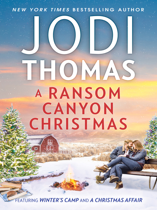 Title details for A Ranson Canyon Christmas/Winter's Camp/A Christmas Affair by Jodi Thomas - Available